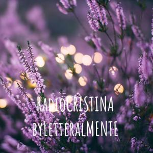 RadioCRISTINA -byLetteralMENTE