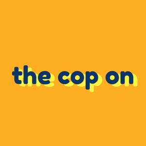 The Cop On