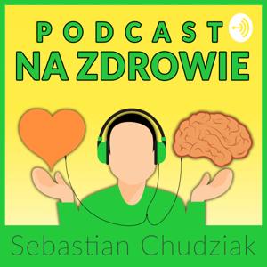 Podcast Na Zdrowie