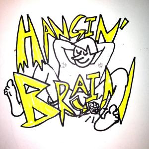 Hangin' Brain