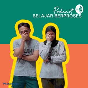 Belajar Berproses