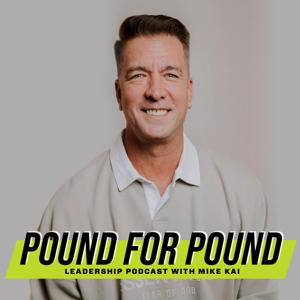 POUND FOR POUND LEADER by Mike Kai