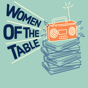 Women of the Table