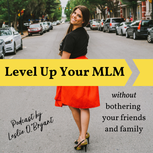 LevelUpYourMLM's podcast