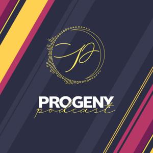 Progeny Podcast