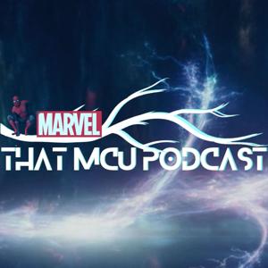 That MCU Podcast