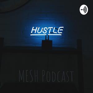 MESH Podcast