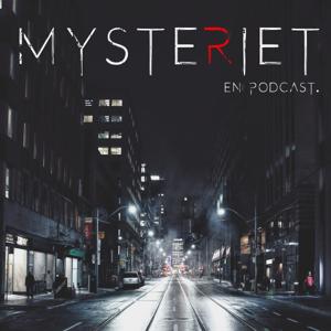 MYSTERIET - En Podcast