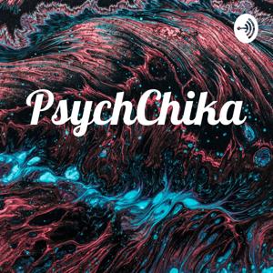 PsychChika