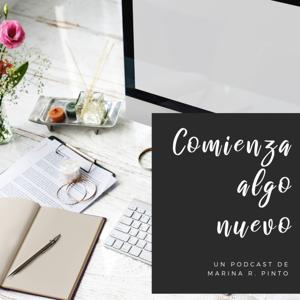 Comienza Algo Nuevo by Marina R. Pinto