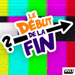 Le Début de la Fin by Retour vers le Turfu