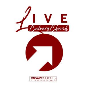 Live: Calvary Church Ottawa