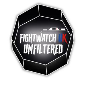 FightWatch UK Unfiltered