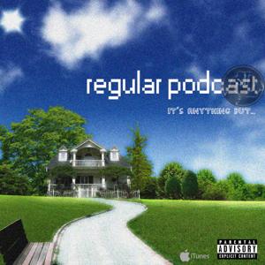 REGULAR PODCAST