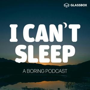 I Can’t Sleep by Benjamin Boster & Glassbox Media