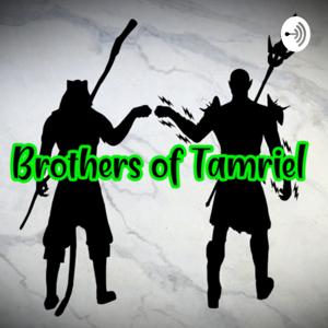 The Brothers and Sisters of Tamriel