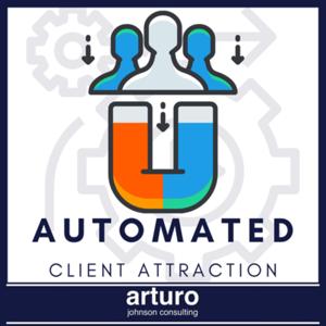 Automated Client Attraction