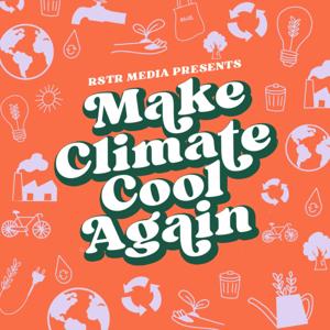 Make Climate Cool Again