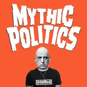 Mythic Politics Podcast