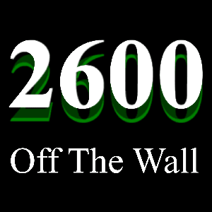 Off The Wall (low-bitrate) by 2600 Enterprises