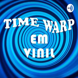 Time Warp Em Vinil