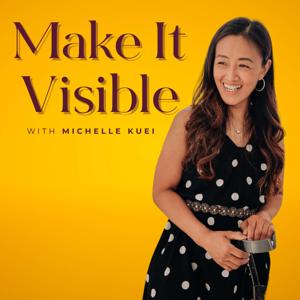 Make It Visible