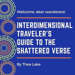 Interdimensional Traveler's Guide to the Shattered Verse