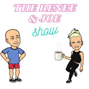 The Renee & Joe Show