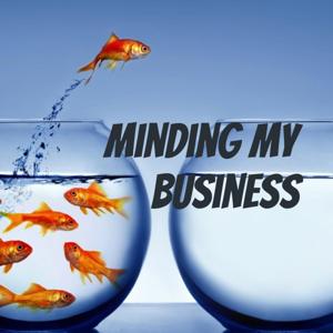 Minding My Business - Digital Marketing Podcast for Local Businesses