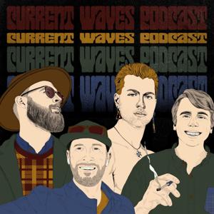 Current Waves Podcast