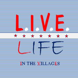 LIVE Life in The Villages