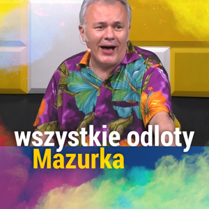 Wszystkie odloty Mazurka