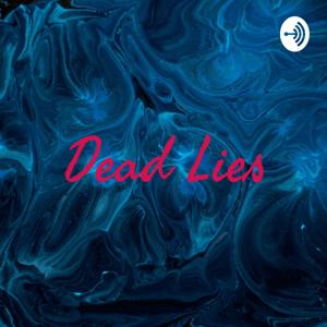 Dead Lies