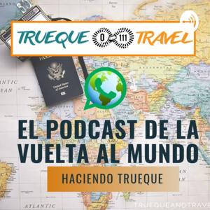 LA VUELTA AL MUNDO HACIENDO TRUEQUE