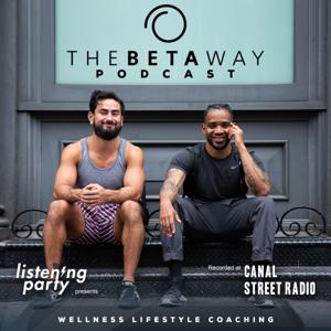 The Beta Way; Your Online Wellness Resource Podcast