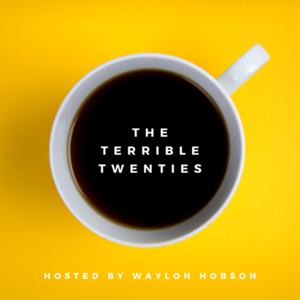 The Terrible Twenties