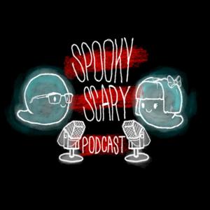 Spooky Scary Podcast