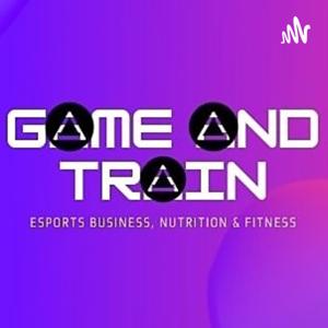 Game And Train®