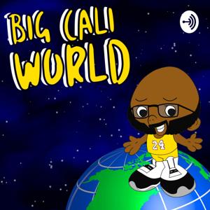 Big Cali World