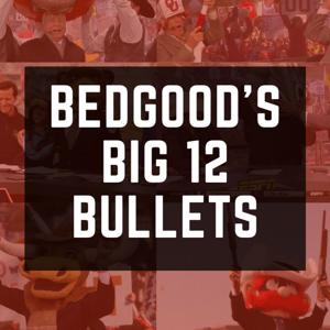 Bedgood's Big 12 Bullets