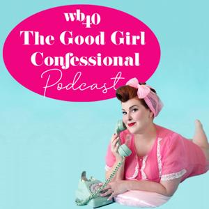 The Good Girl Confessional
