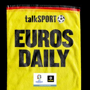 Euros Daily by talkSPORT