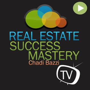 Real Estate Success Mastery TV (Video) - Real Estate Coaching & Training with Chadi Bazzi