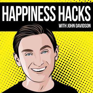 Happiness Hacks