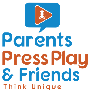 Parents Press Play & Friends