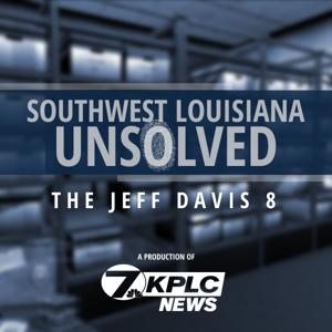 Southwest Louisiana Unsolved