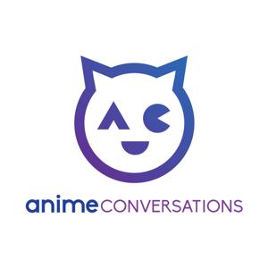 Anime Conversations