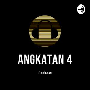 Angkatan 4 Podcast