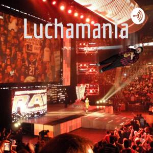 Luchamania