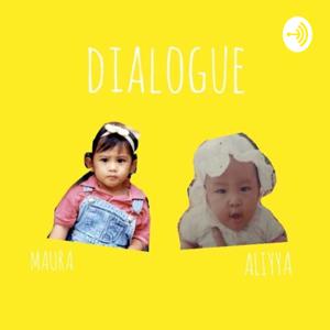 Dialogue Podcast
